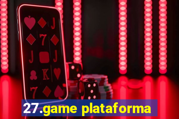 27.game plataforma